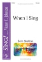 When I Sing Unison/Two-Part choral sheet music cover
